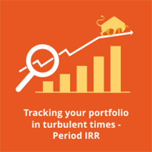 Tracking your portfolio in turbulent times – Period IRR