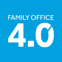 Family Office 4.0: managing wealth in the 21st century