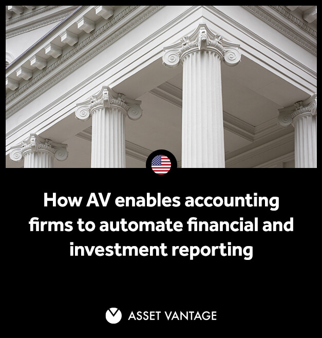 How AV enables accounting firms automate <br/>financial and investment reporting